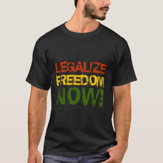 LEGALIZE FREEDOM T-Shirt