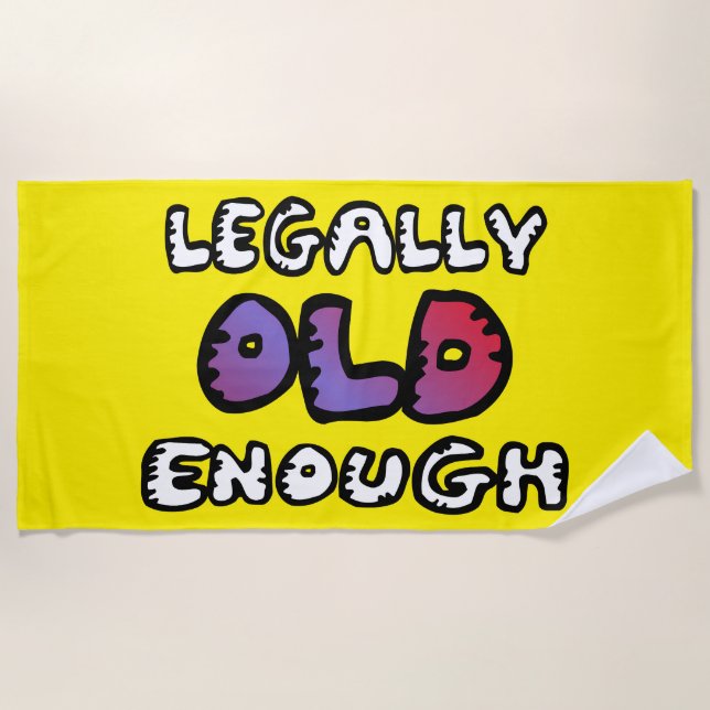 Legally old enough strandtuch (Vorderseite)