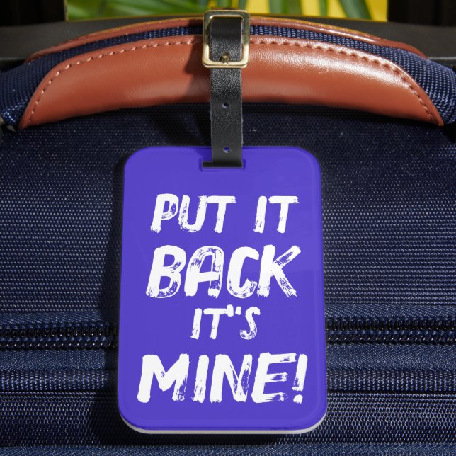 Lege es in seinen Mund zurück Gepäckanhänger (Vorderseite Insitu 2)