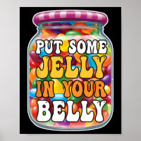 Lege etwas Gelee in deinen Bauch Funny Jelly Beans