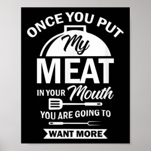 Lege mein Fleisch in deinen Mund, Funny Grill Gril Poster
