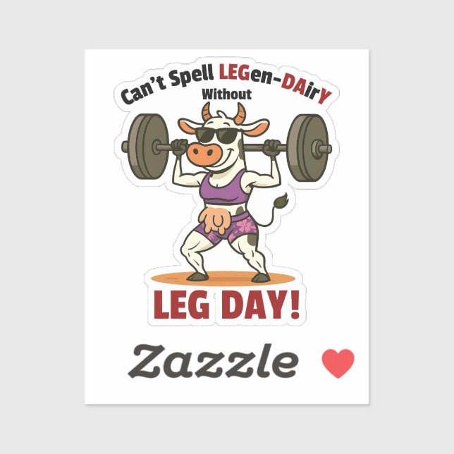 Legen-Dairy Leg Day – Funny Cow Squat Workout Aufkleber (Blatt)