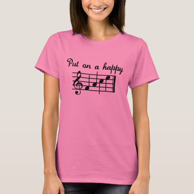 Legen Sie einen glücklichen Song an T-Shirt (Vorderseite)