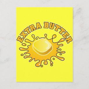 Legen Sie noch etwas Extra Butter drauf! Postkarte