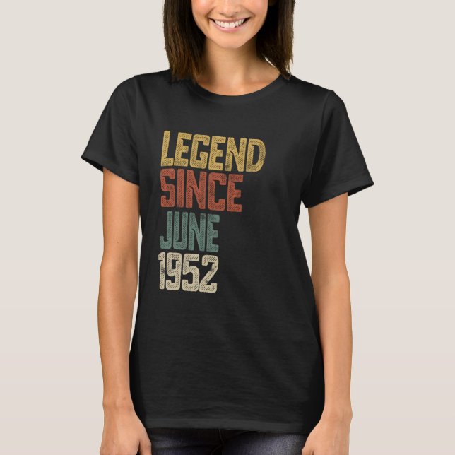 Legend 1952 73 Jahre alte Männer Frauen seit 73. J T-Shirt (Vorderseite)
