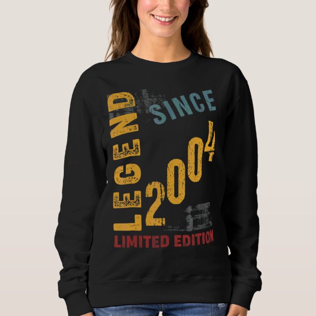 Legend 2004 18. Geburtstag Sweatshirt (Vorderseite)