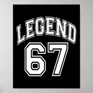 Legend 67 Number Varsity Team - 67. Geburtstag und Poster