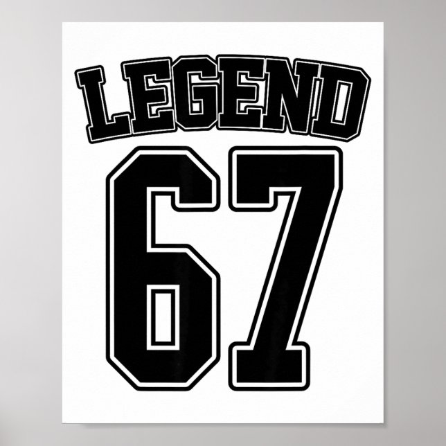 Legend 67 Six Seven Srts Number Varsity Team 67th  Poster (Vorne)