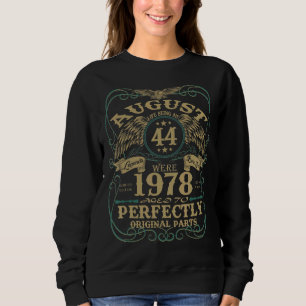 Legend August 1978 Vintag 44. Geburtstag Sweatshirt