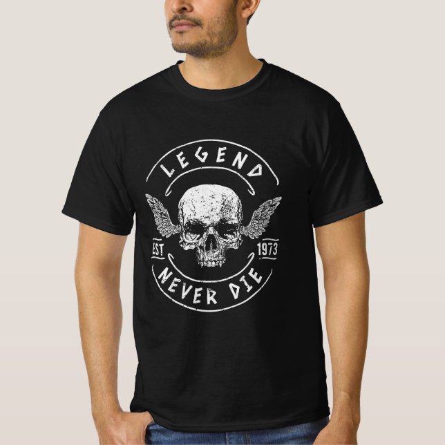 Legend Die 1973 nie T-Shirt (Vorderseite)