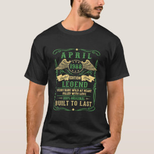 Legend Geboren April 1988 34Geburtstagsgeschenke F T-Shirt