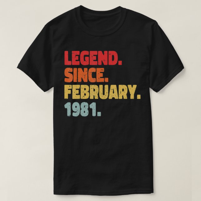 Legend Geboren Februar 1981 T-Shirt (Design vorne)