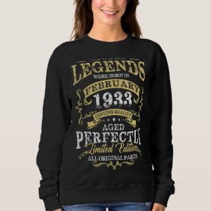 Legend Geboren im Februar 1933 90. Geburtstag T-Sh Sweatshirt
