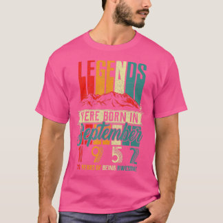 Legend Geboren im September 1952 70. Geburtstag 70 T-Shirt