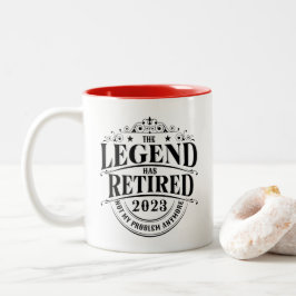 Legend hat 2023 nicht mein Problem-Pensionierung g Zweifarbige Tasse