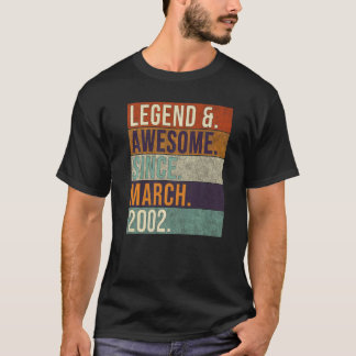 Legend & Phantastisch Seit März 2002 Retro Birthda T-Shirt