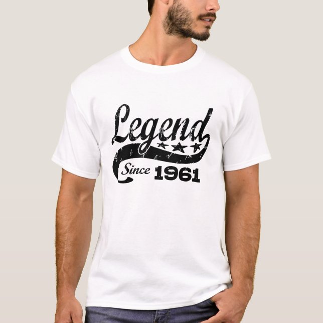 Legend seit 1961 T - Shirt (Vorderseite)