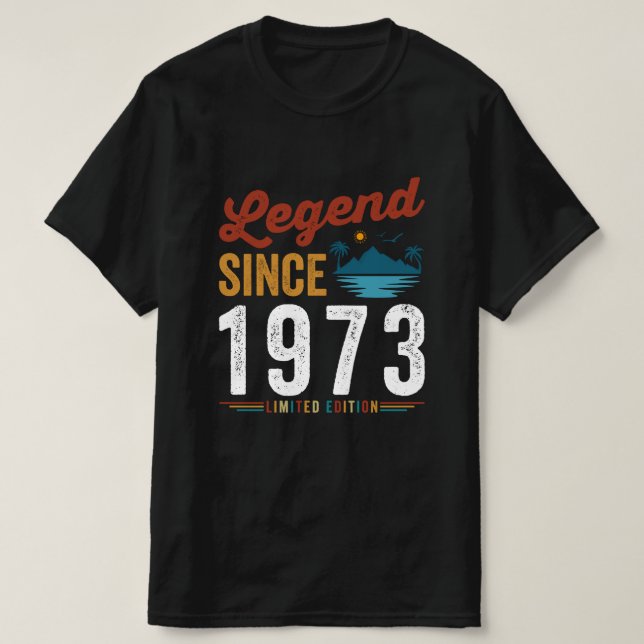 Legend seit 1973 Geburtstag Retro Vintag T-Shirt (Design vorne)