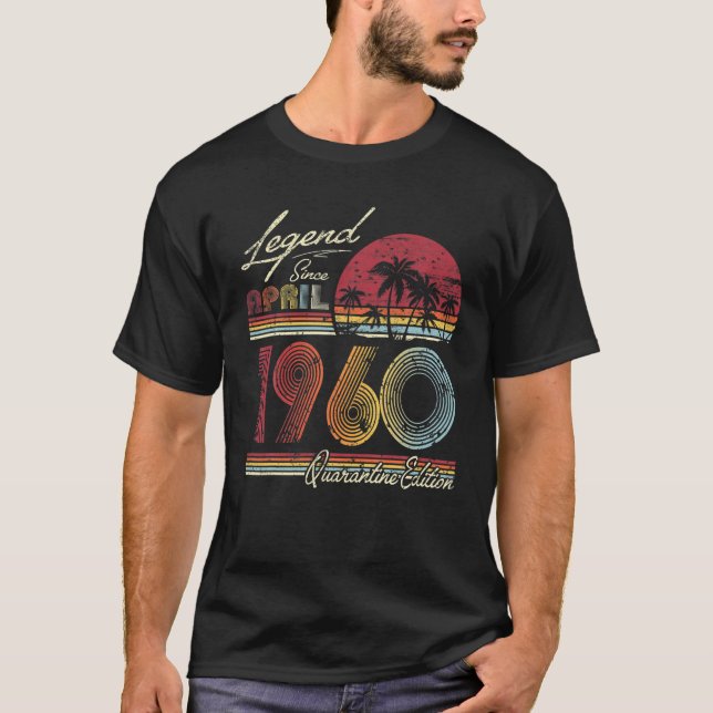 Legend Seit April 1960 61 Years 61St Quarantine B T-Shirt (Vorderseite)