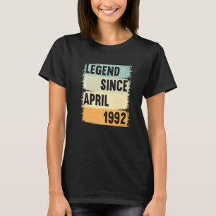 Legend Seit April 1992 30 Jahre 30 Geburtstag T-Shirt