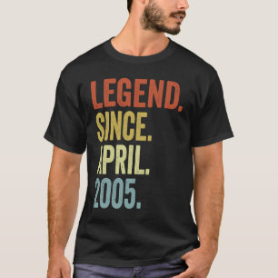 Legend Seit April 2005 18. Geburtstag 18 Jahre T-Shirt