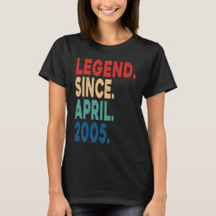 Legend Seit April 2005 18. Geburtstag 18 Jahre T-Shirt