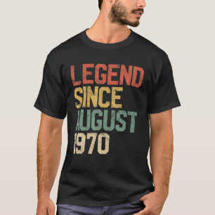 Legend seit August 1970 50. Geburtstagsgeschenk 50 T-Shirt
