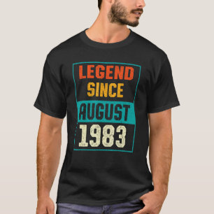 Legend Seit August 1983 40. Geburtstag 40 Jahre Ol T-Shirt