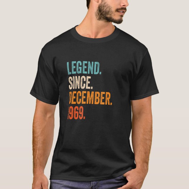 Legend Seit Dezember 1969 53. Geburtstag T-Shirt (Vorderseite)