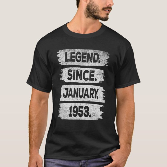 Legend Seit Januar 1953 70 Jahre alt 70. Geburtsta T-Shirt (Vorderseite)