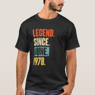 Legend Seit Juni 1978 44 Jahre 44 Geburtstag T-Shirt