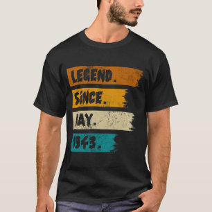 Legend Seit Mai 1943 T-Shirt