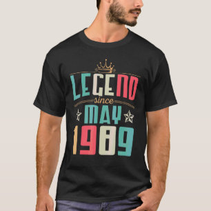 Legend seit Mai 1989 glücklich Geburtstag 33 Jahre T-Shirt