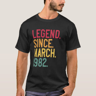 Legend Seit März 1982 40. Geburtstag 40 Jahre Ol T-Shirt