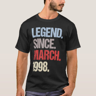 Legend Seit März 1998 Vintag Geburtstag T-Shirt