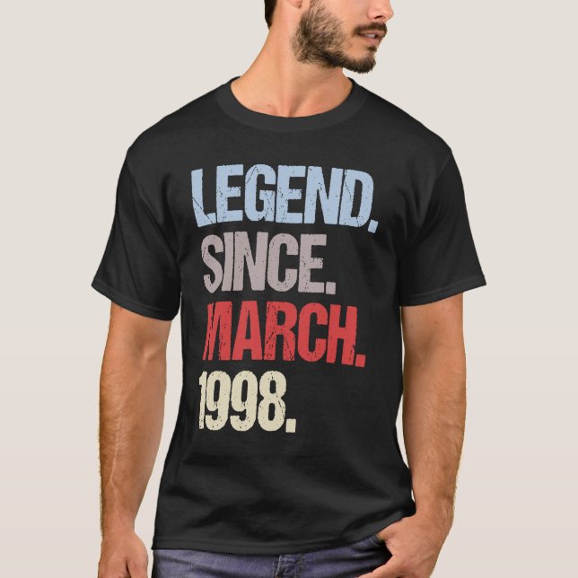 Legend Seit März 1998 Vintag Geburtstag T-Shirt (Vorderseite)