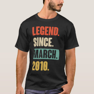 Legend Seit März 2010 Geburtstag 13. Dekoration T-Shirt