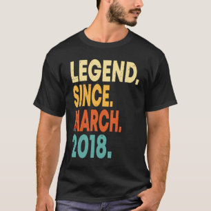 Legend Seit März 2018 Boy Girl 5 Jahre alt 5th B T-Shirt