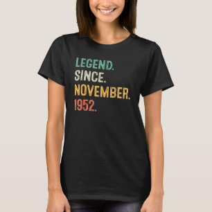 Legend Seit November 1952 70. Geburtstag 70 Jahre T-Shirt