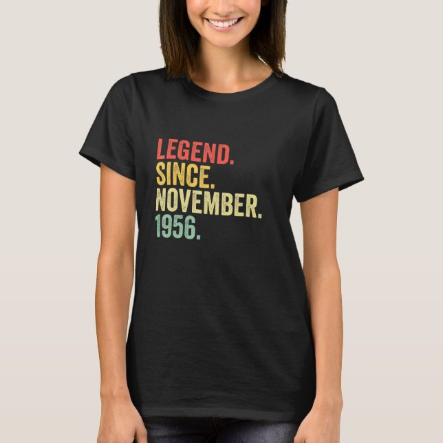 Legend Seit November 1956 66 Jahre alt 66. Geburt T-Shirt (Vorderseite)