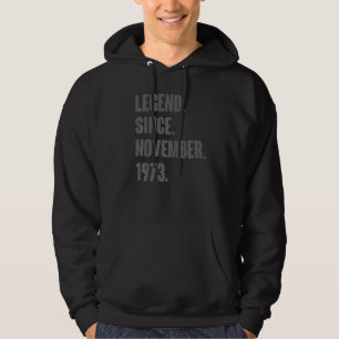Legend Seit November 1973 49 Jahre alt 49. Geburts Hoodie