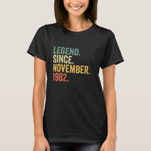 Legend Seit November 1982 40 Jahre alt 40. Geburt T-Shirt