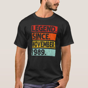 Legend Seit November 1989 33. Geburtstag Vintag Y T-Shirt