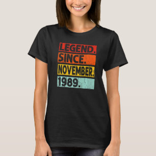 Legend Seit November 1989 33. Geburtstag Vintag Y T-Shirt