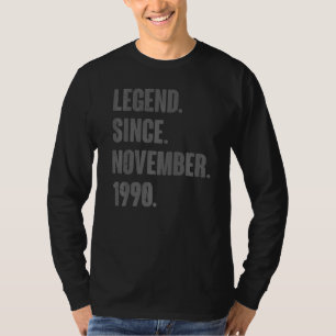 Legend Seit November 1990 32 Jahre alt 32. Geburts T-Shirt