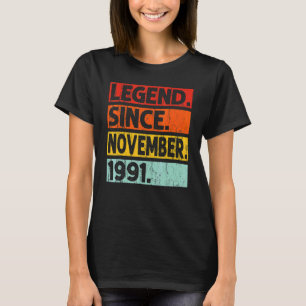 Legend Seit November 1991 31. Geburtstag Vintag Y T-Shirt