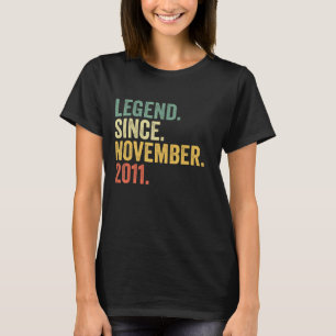 Legend Seit November 2011 11. Geburtstag 11 Jahre T-Shirt
