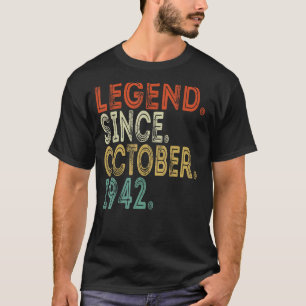 Legend Seit Oktober 1942 80 Jahre alt 80. Geburtst T-Shirt