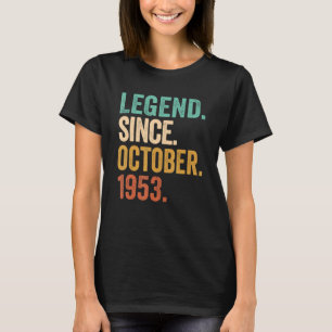 Legend Seit Oktober 1953 69 Jahre alt 69. Geburtst T-Shirt