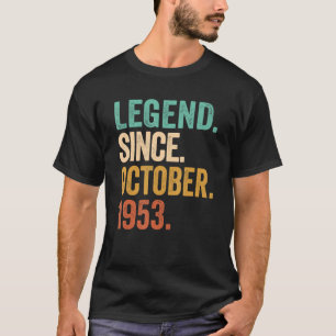 Legend Seit Oktober 1953 69 Jahre alt 69. Geburtst T-Shirt